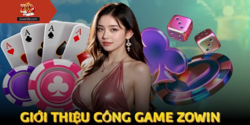 Giới thiệu tổng quan thông tin về zowin