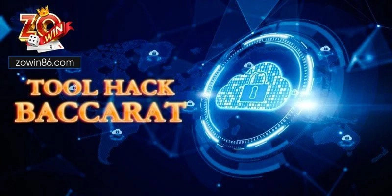 Tìm hiểu về các tool hack game baccarat